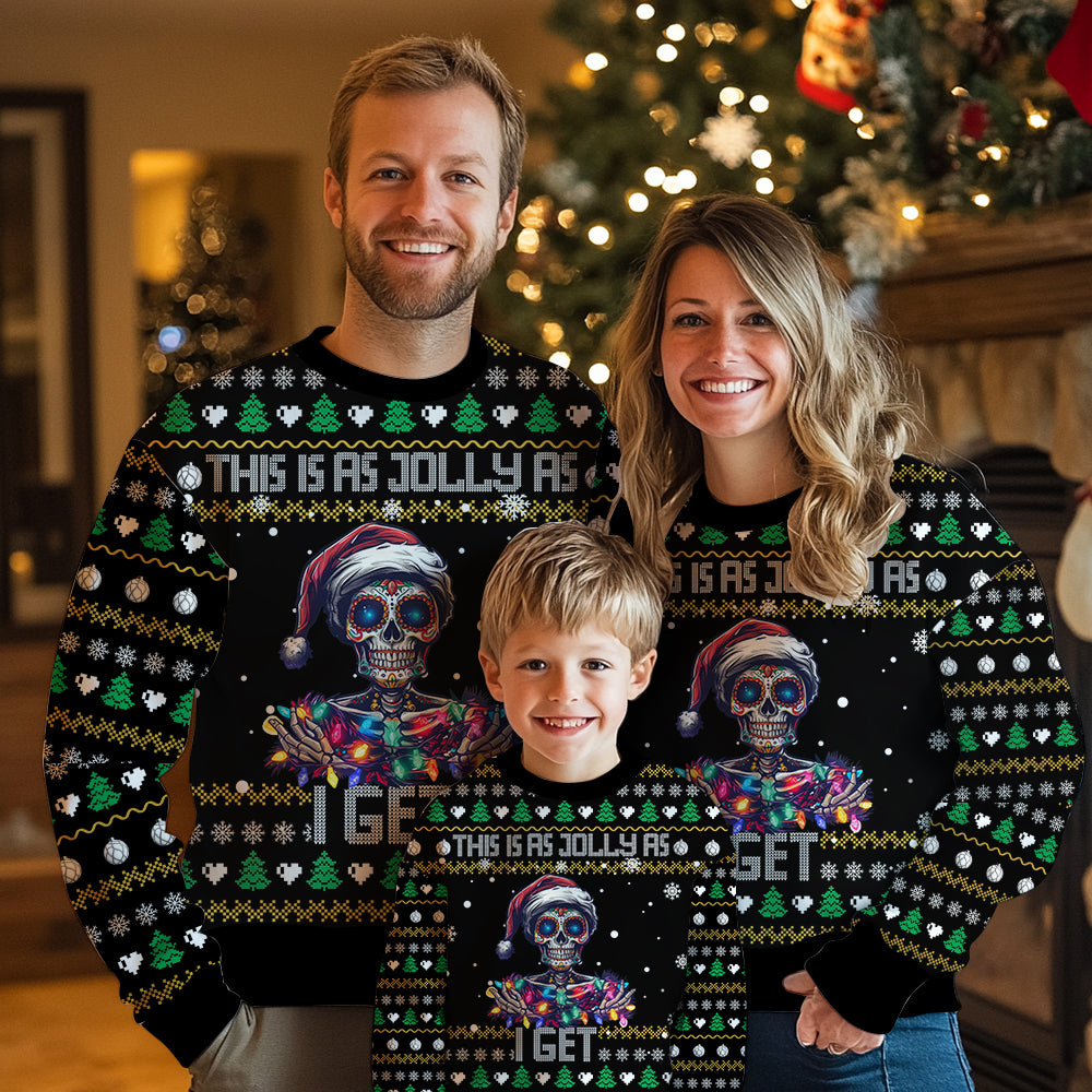 Sugar Skull "This Is As Jolly As I Get" Ugly Christmas Sweater