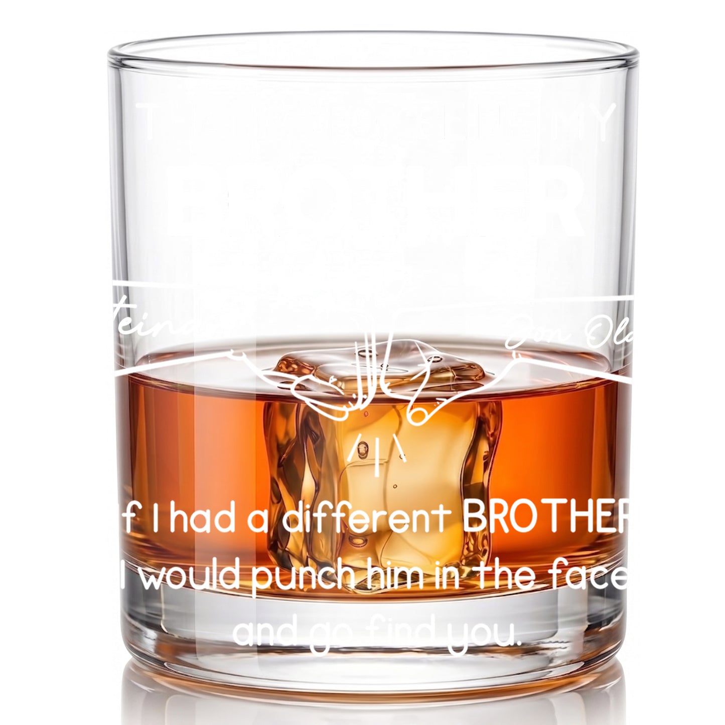 Personalized Brother Whiskey Glass - Funny Sibling Gift Idea
