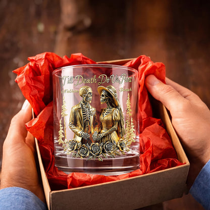 Personalized Couple Whiskey Glass - Till Death Do Us Part Gift