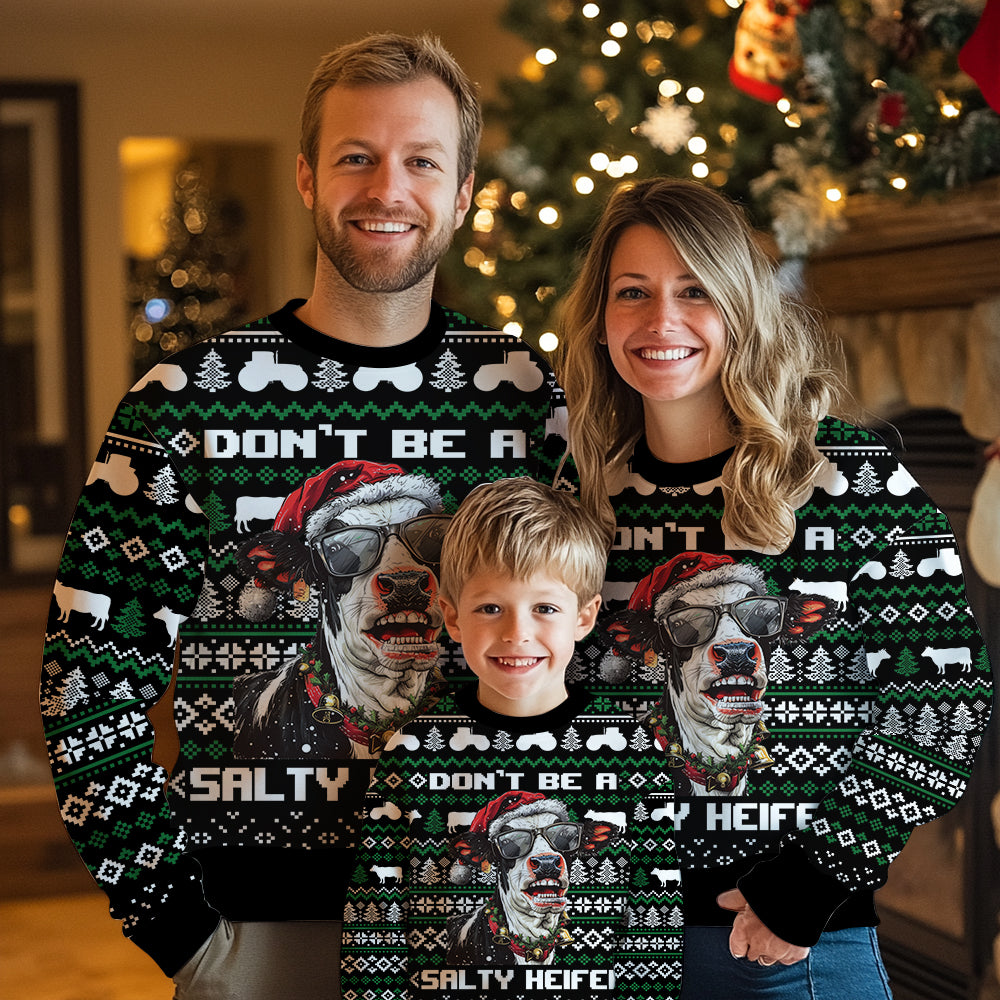"Don't Be A Salty Heifer" Cow Ugly Christmas Sweater