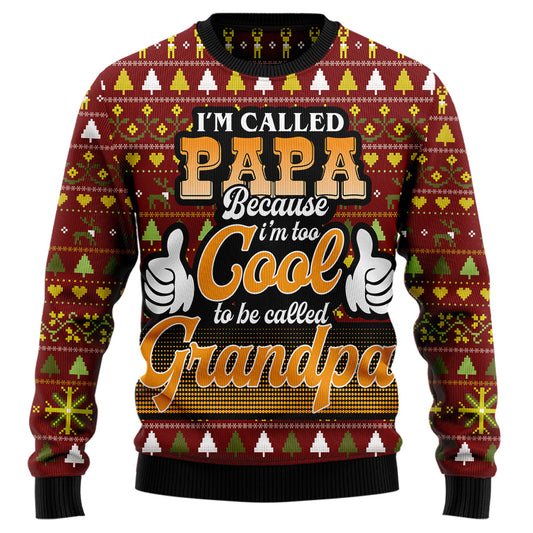 "I'm Called Papa Because I'm Too Cool to Be Called Grandpa" Ugly Christmas Sweater