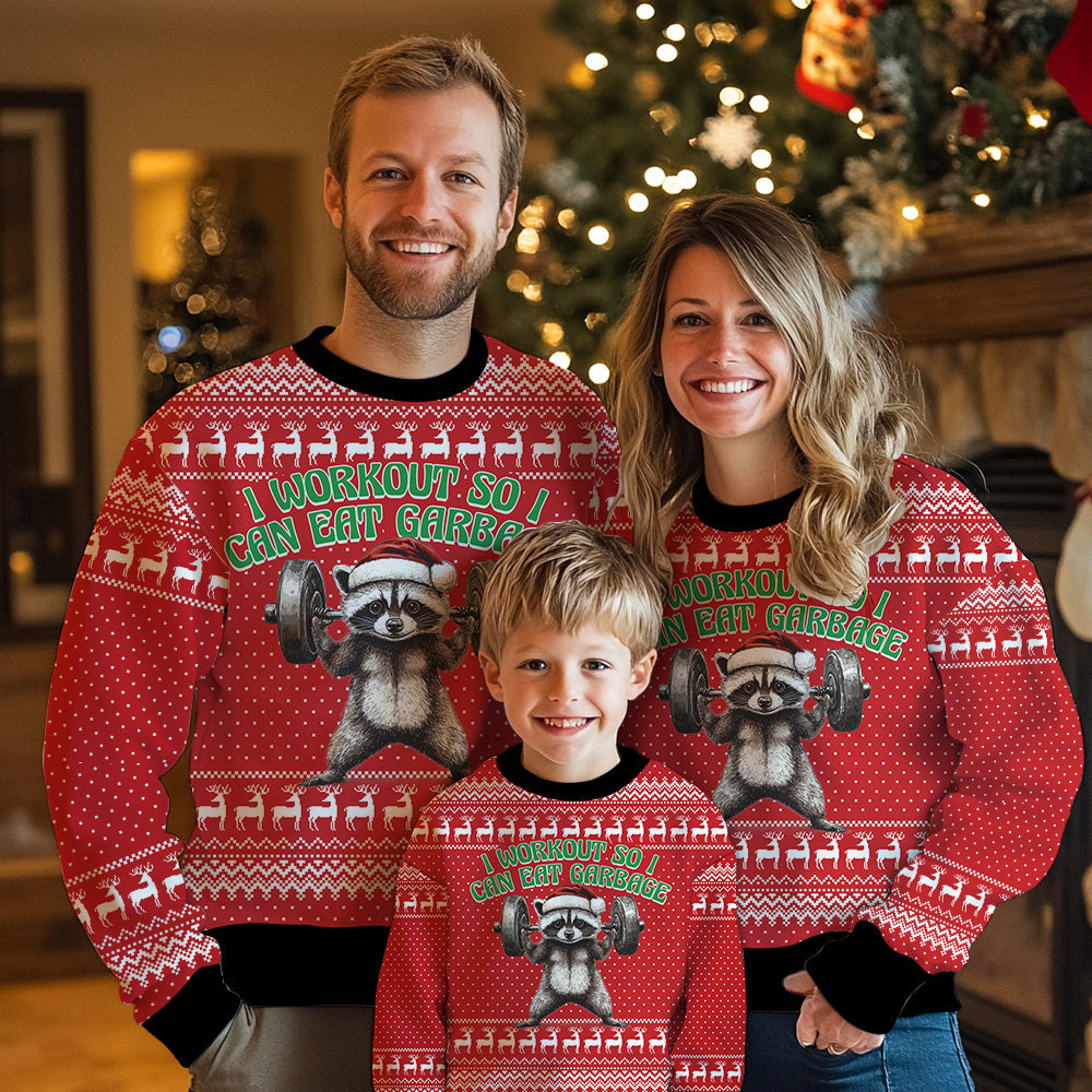 I Workout So I Can Eat Garbage Raccoon Ugly Christmas Sweater