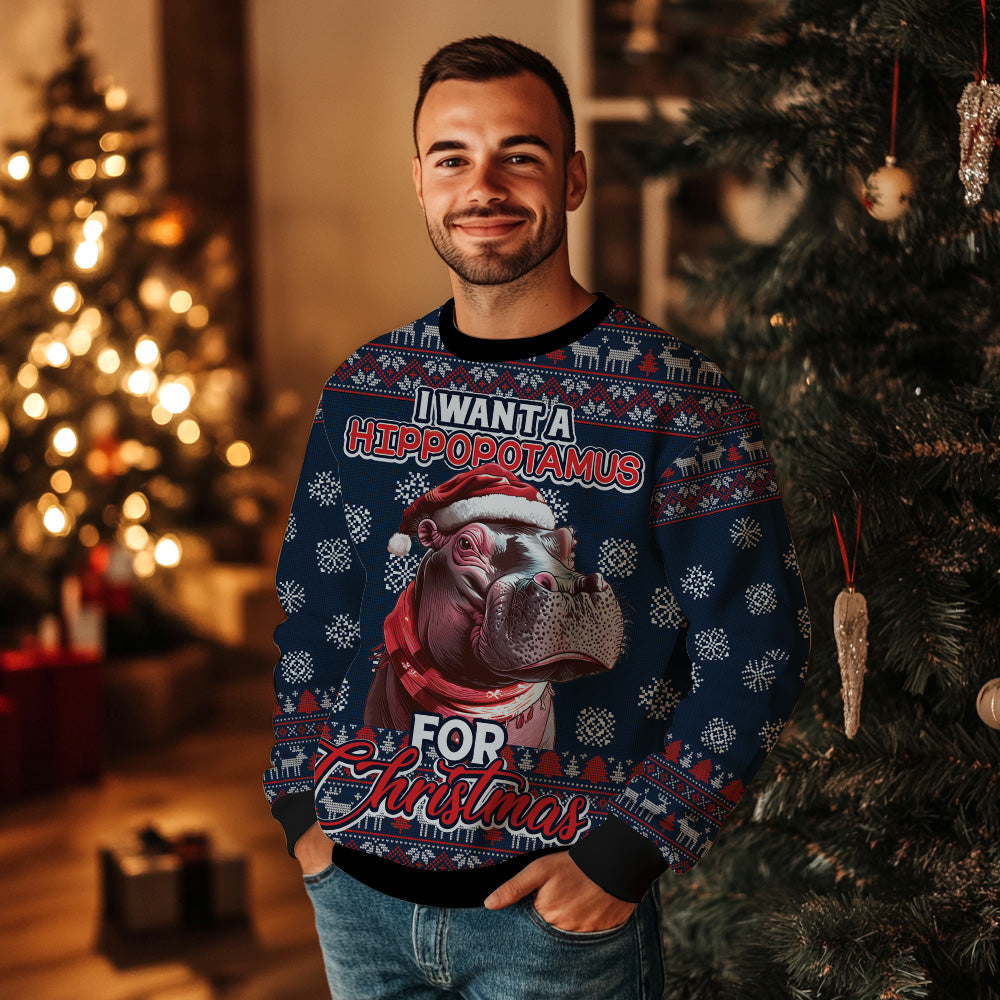 I Want A Hippopotamus For Christmas Ugly Christmas Sweater