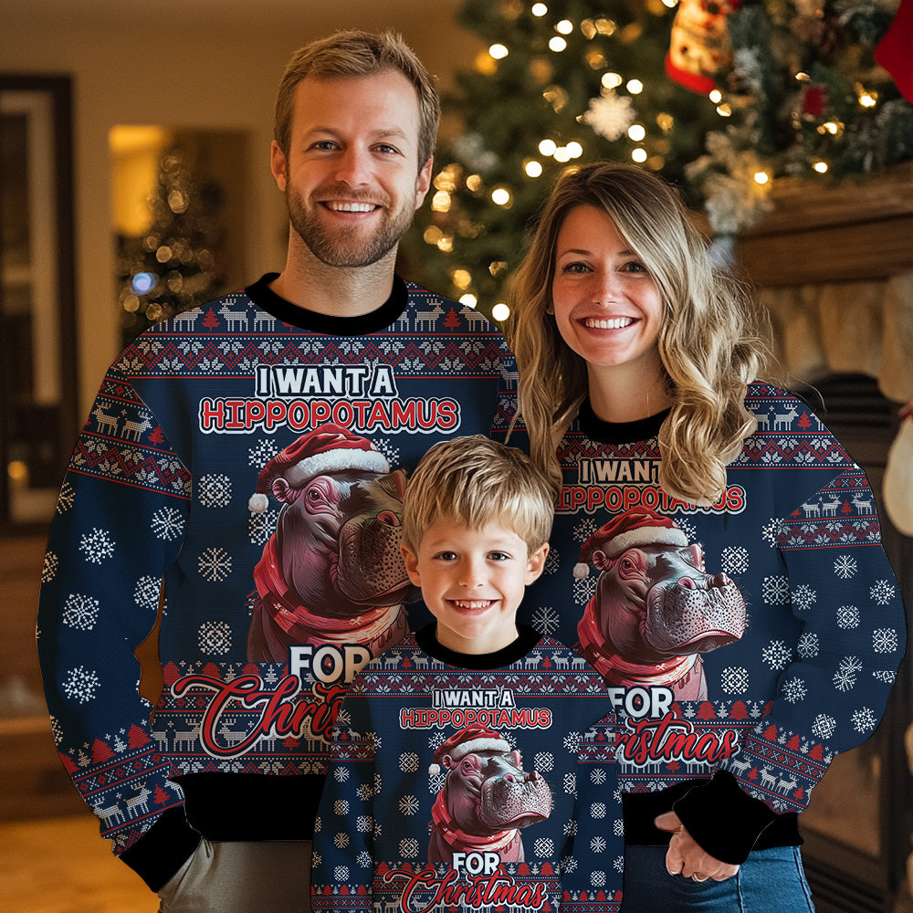 I Want A Hippopotamus For Christmas Ugly Christmas Sweater
