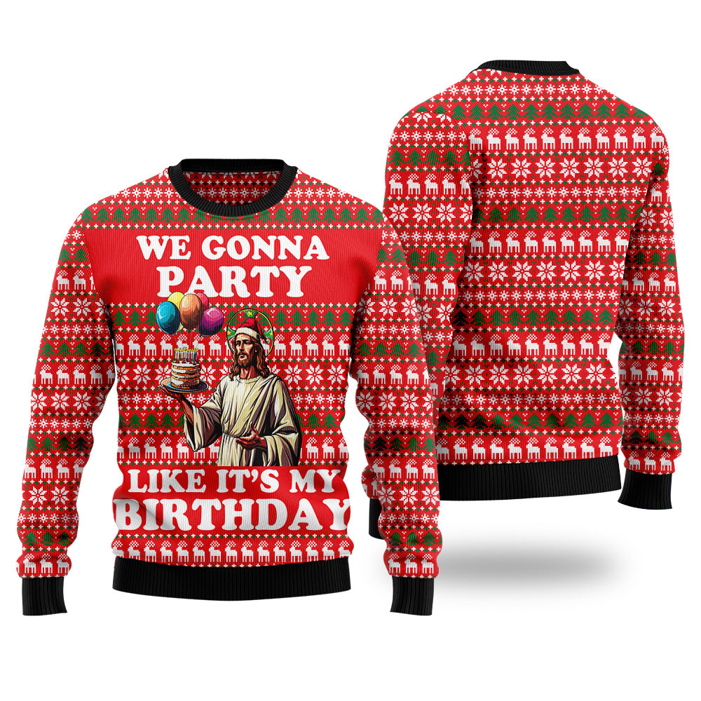 "We Gonna Party Like It's My Birthday" Birthday Jesus Ugly Christmas Sweater