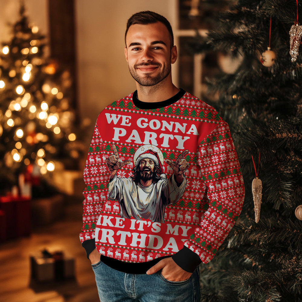 We Gonna Party Like It's My Birthday Jesus Ugly Christmas Sweater