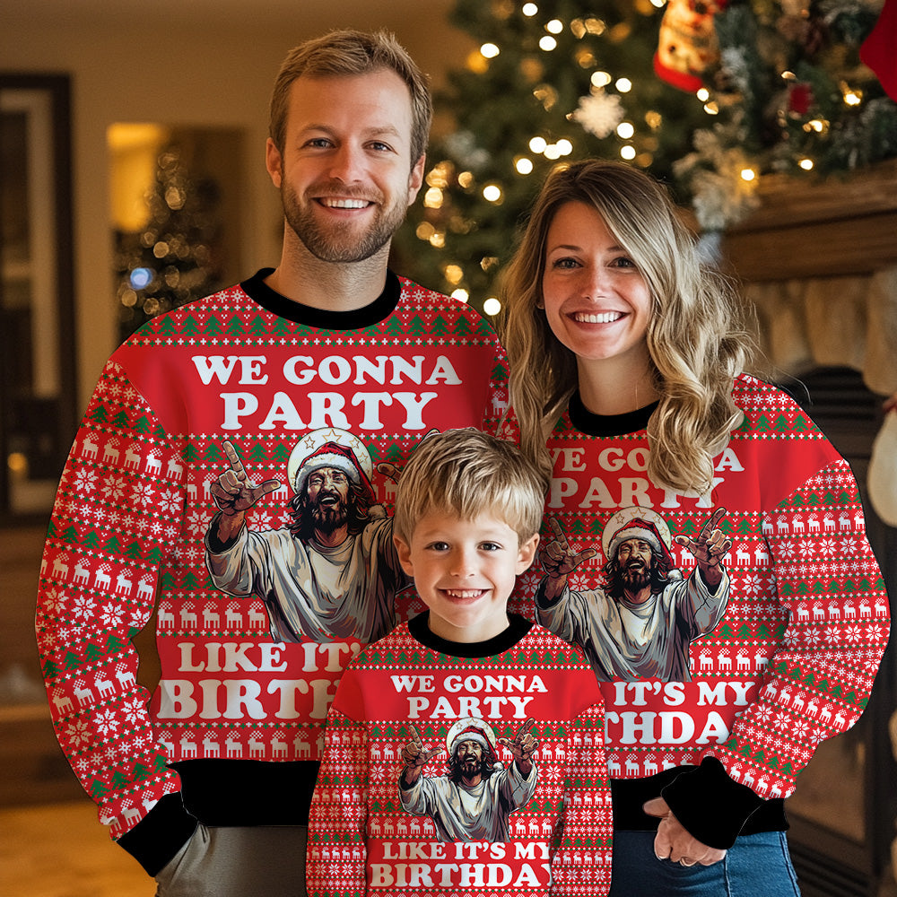 We Gonna Party Like It's My Birthday Jesus Ugly Christmas Sweater