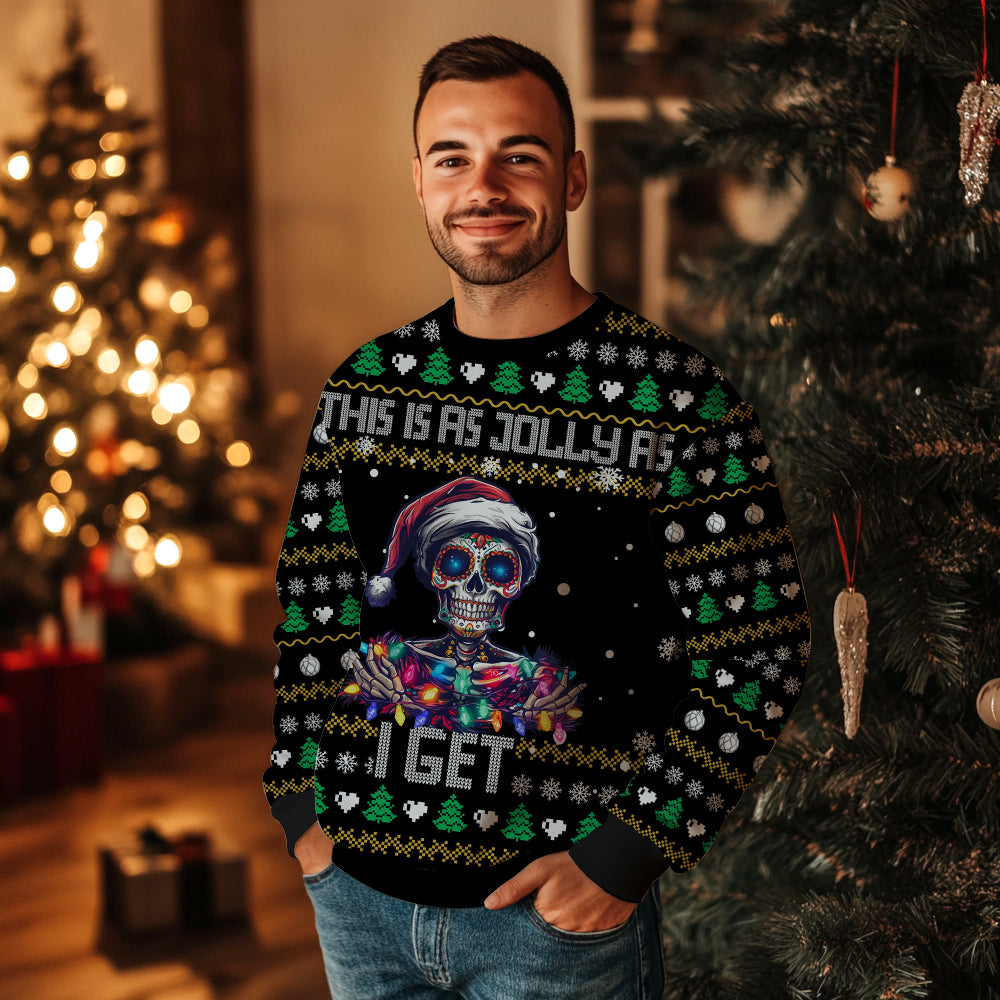 Sugar Skull "This Is As Jolly As I Get" Ugly Christmas Sweater