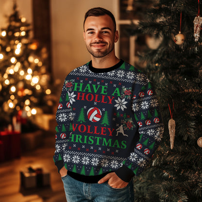 "Have A Holly Volley Christmas" Volleyball Ugly Christmas Sweater